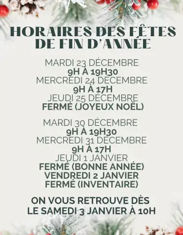 Horaires fêtes fin d'année